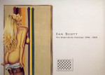 Ian Scott: The Model Series Paintings 1996 - 2004 