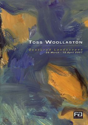 TOSS WOOLLASTON: Gestured Landscapes
